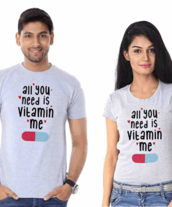 All You Need Is Vitamin Me T Shirt