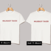 Already Taken T Shirt