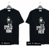 Born To Be With Her Born To Be With Him T Shirt