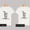 Heart Beats For Her Heart Beats For Him T Shirt