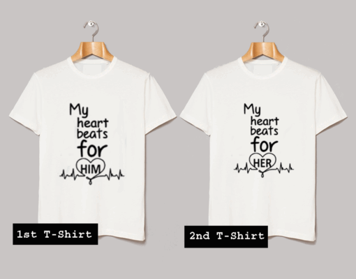 Heart Beats For Her Heart Beats For Him T Shirt