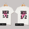 His Her T Shirt