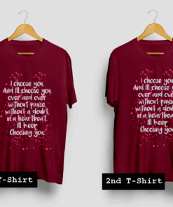 I Choose You Couple T Shirt