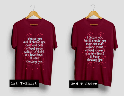 I Choose You Couple T Shirt