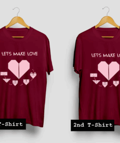 Lets Make Love T Shirt