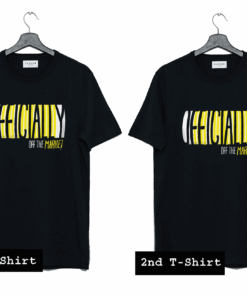Officially Off The Market T Shirt