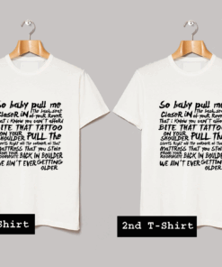 So Baby Pull Me T Shirt