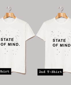 State Of Mind Matching T Shirt