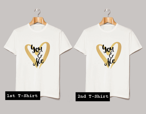 You And Me T Shirt