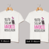 You Are Still My Favourite Notification T Shirt