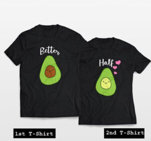 better half couple tshirt