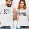 i like her butt and i like his beard tshirt couple