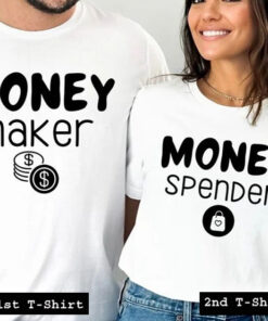 money maker spender tshirt couple