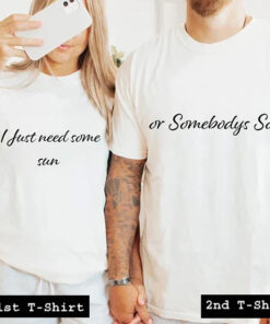 need some sun couple tshirt