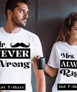 never wrong and always right couple tshirt