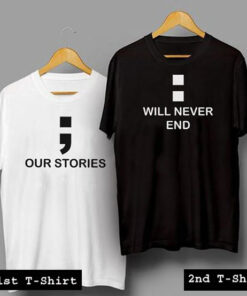 our stories will never end couple tshirt