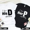 I Love Her P Love His D Couple T Shirt SV
