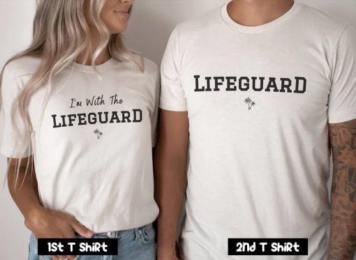 I'm With The Lifeguard Couple T Shirt SV