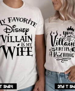My Favorite Disney Villain is my Wife Couple T Shirt SV