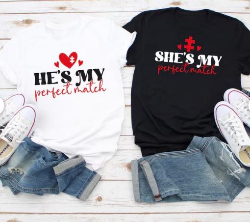 She's My Perfect Match He's My Perfect Match Shirt thd