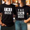 The Boss The Real Boss Couple Shirt CE