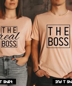 The Boss The Real Boss Couple T Shirt SV