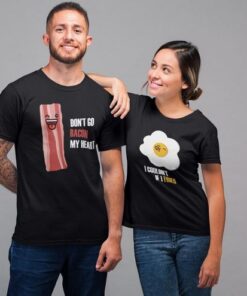 don't go bacon couple t-shirt thd