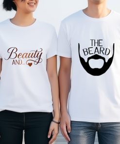 Beauty And The Beard T-Shirts