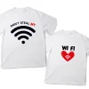 Don't Steal My WI FI Couple T-Shirt