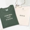 Everything I love is illegal couple t-shirt