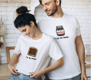 If you are Nutella I’m the bread Couples T shirts thd