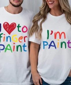 I Love To Finger Paint I'm Paint T-Shirt